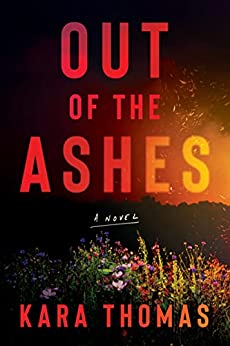 Book image of Out of the Ashes by Kara Thomas