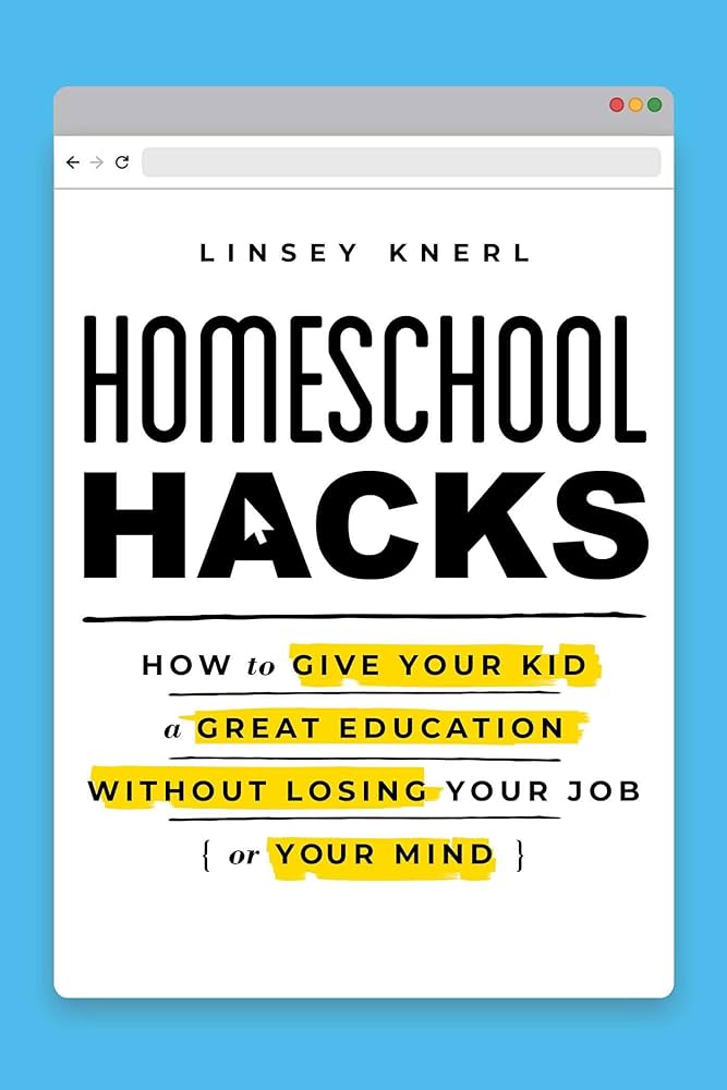 Homeschool Hacks cover