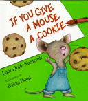 Image for "If You Give a Mouse a Cookie"