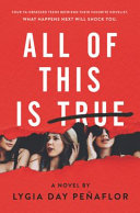 Image for "All of This Is True: A Novel"