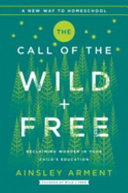 Image for "The Call of the Wild and Free"