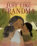 Image for "Just Like Grandma"