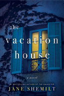 Image for "The Vacation House"