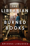 Image for "The Librarian of Burned Books"