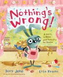 Image for "Nothing&#039;s Wrong!"