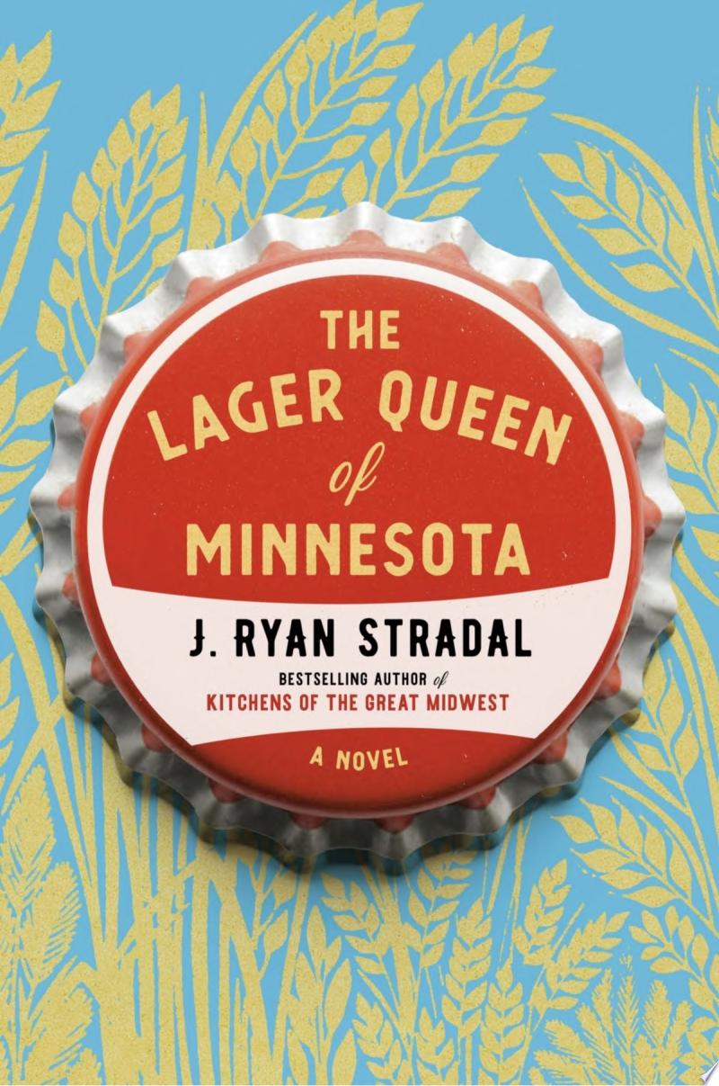 Image for "The Lager Queen of Minnesota"