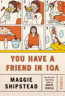 Image for "You Have a Friend in 10A"