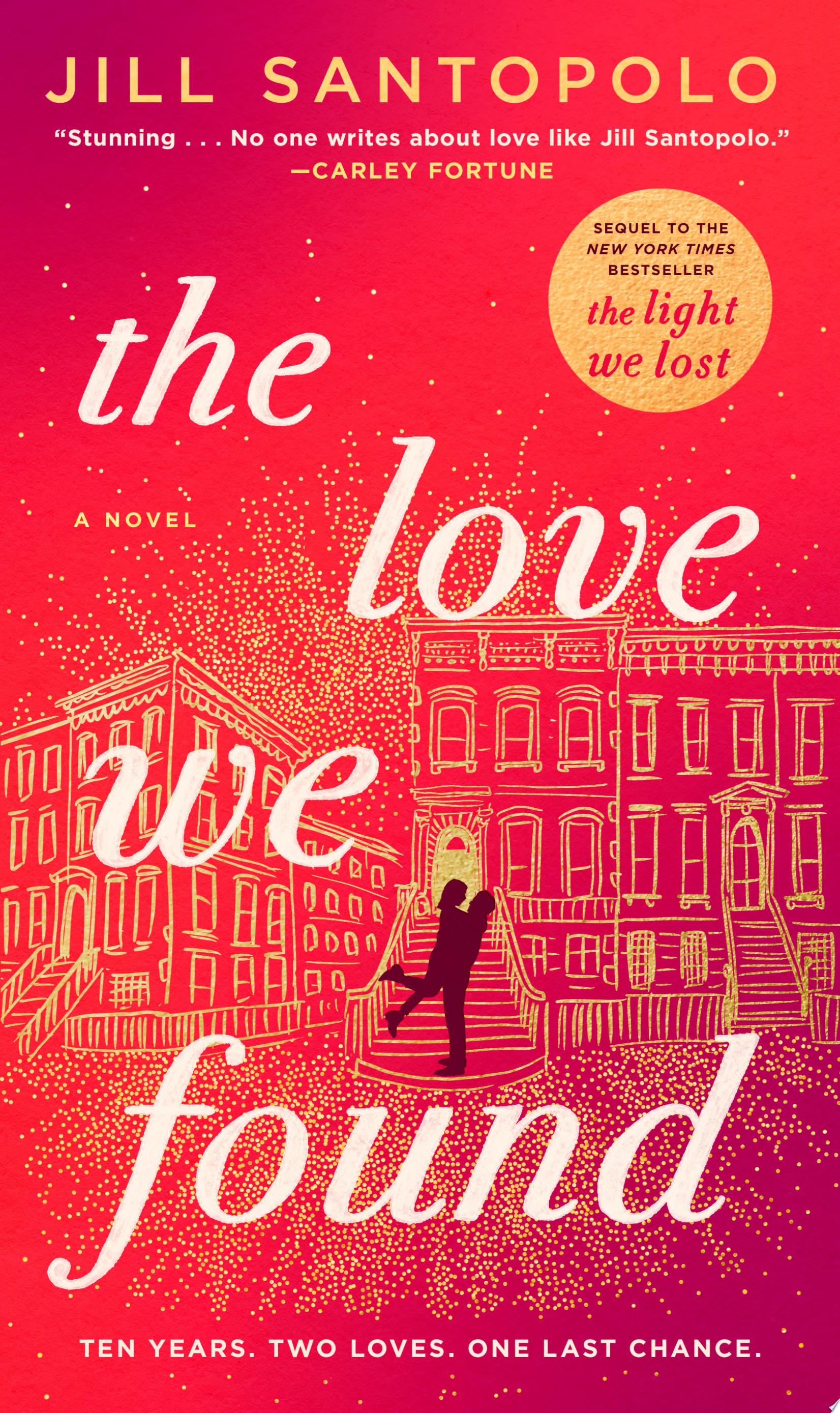 Image for "The Love We Found"