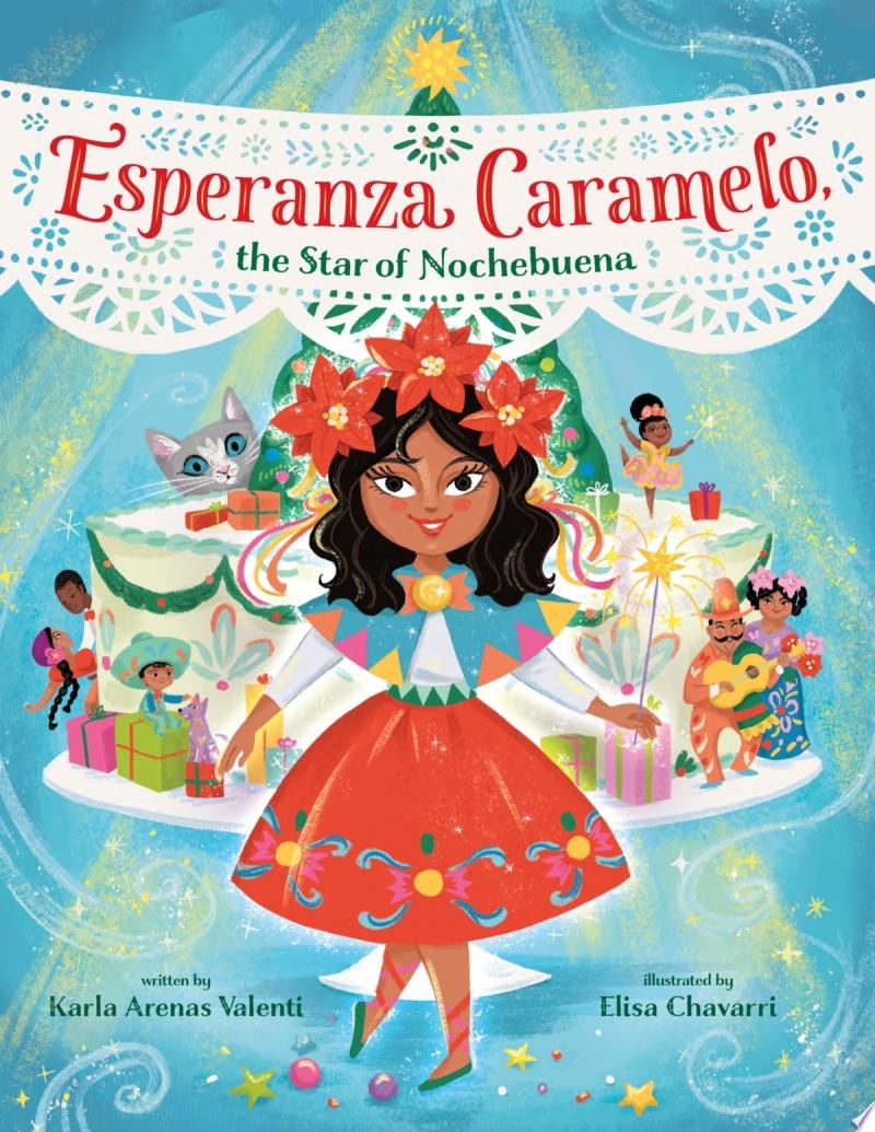 Image for "Esperanza Caramelo, the Star of Nochebuena"