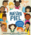 Image for "Nuestra piel: una primera conversación sobre la raza"