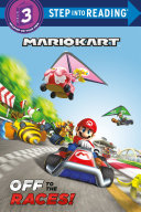 Image for "Off to the Races! (Nintendo® Mario Kart)"