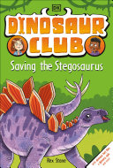 Image for "Dinosaur Club: Saving the Stegosaurus"
