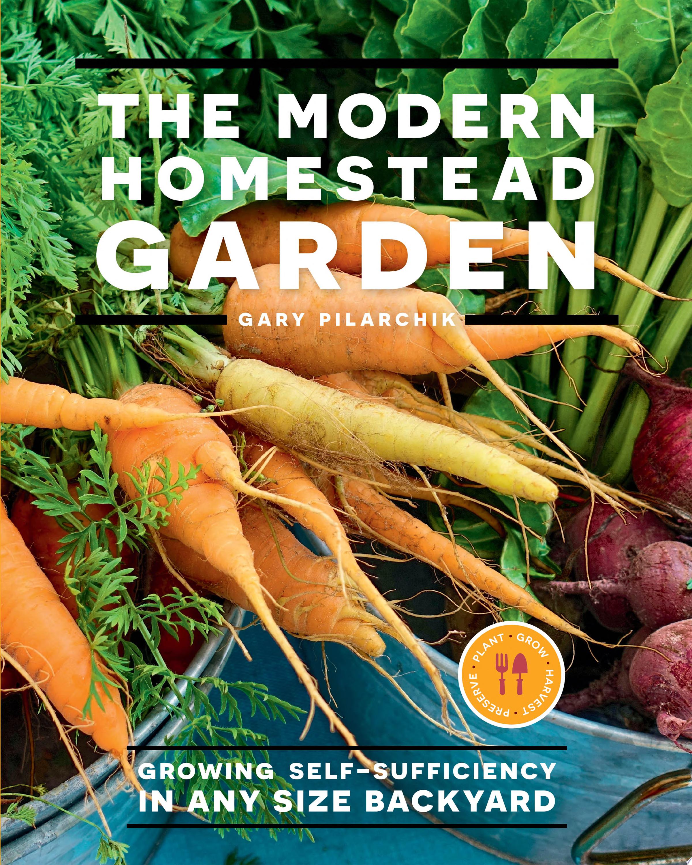 Image for "The Modern Homestead Garden"