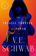 Image for "The Fragile Threads of Power"