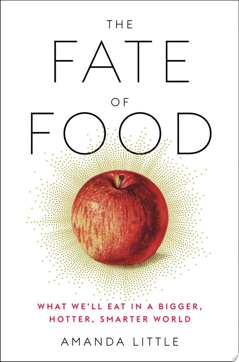 Image for "The Fate of Food"