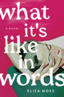 Image for "What It&#039;s Like in Words"