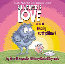 Image for "All We Need Is Love and a Really Soft Pillow!"