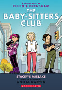 Image for "Stacey&#039;s Mistake: a Graphic Novel (the Baby-Sitters Club #14)"