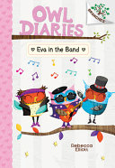 Image for "Eva in the Band: A Branches Book (Owl Diaries #17)"