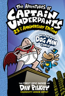 Image for "The Adventures of Captain Underpants (Now with a Dog Man Comic!) (Color Edition)"