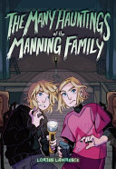 Image for "The Many Hauntings of the Manning Family"