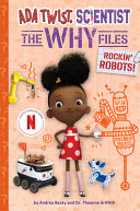Image for "Rockin&#039; Robots! (Ada Twist, Scientist: the Why Files #5)"