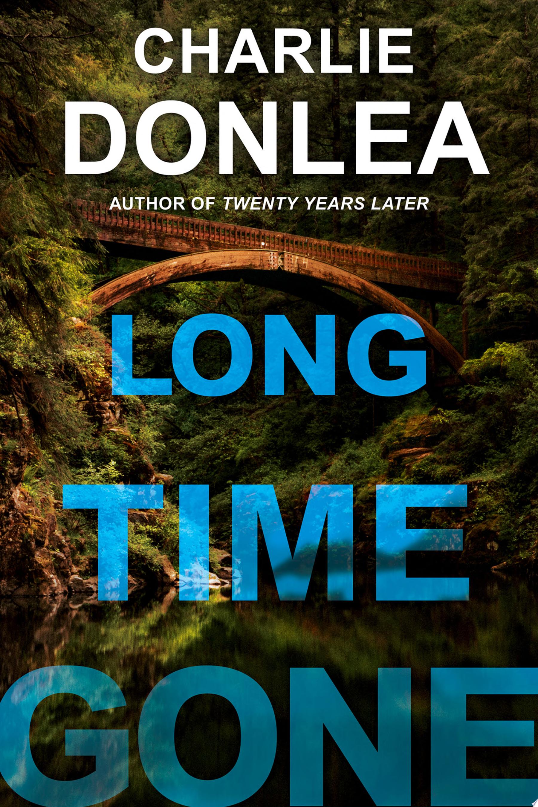 Image for "Long Time Gone"