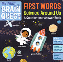 Image for "My First Brain Quest First Words: Science Around Us"