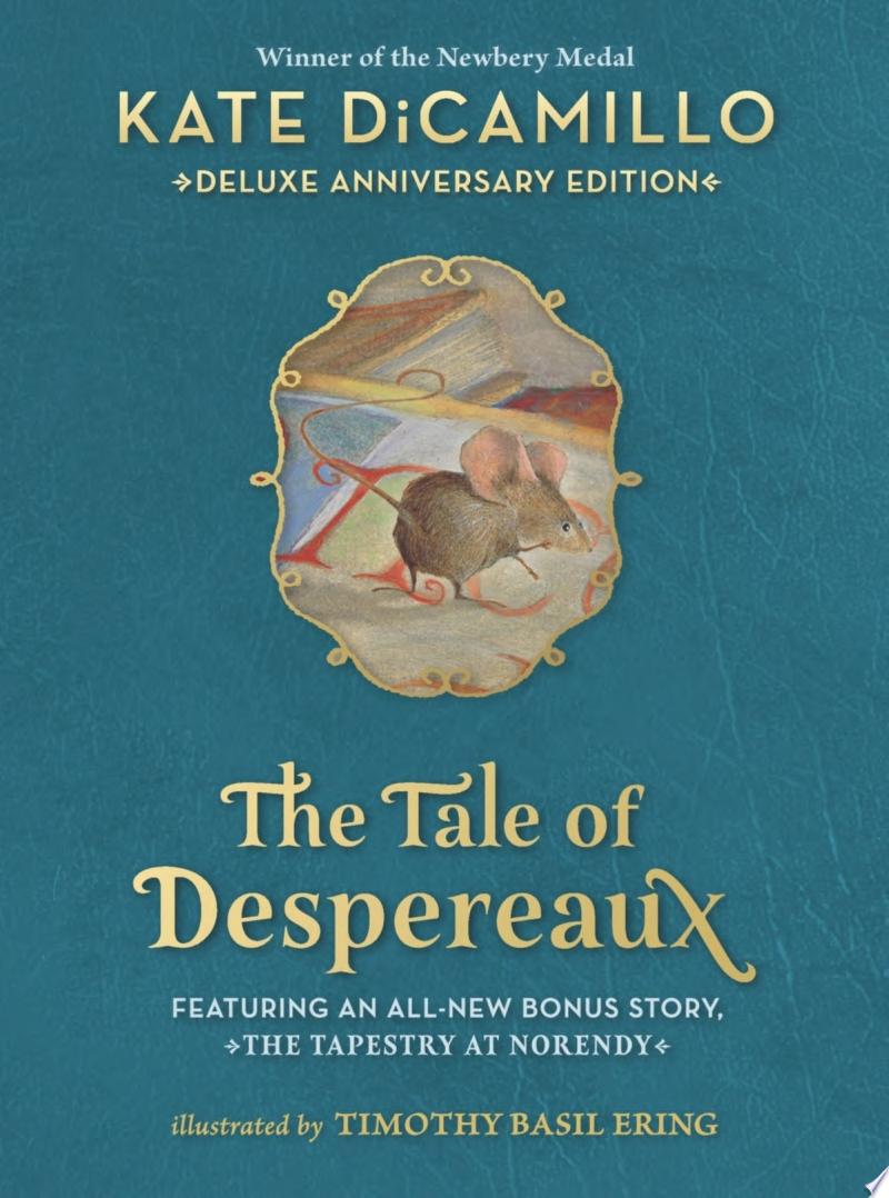 Image for "The Tale of Despereaux Deluxe Anniversary Edition"