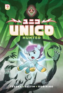 Image for "Unico: Hunted (Volume 2): An Original Manga"
