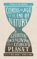 Image for "Coming of Age at the End of Nature"