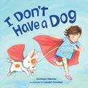 Image for "I Don&#039;t Have a Dog"