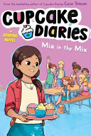 Image for "Mia in the Mix The Graphic Novel"