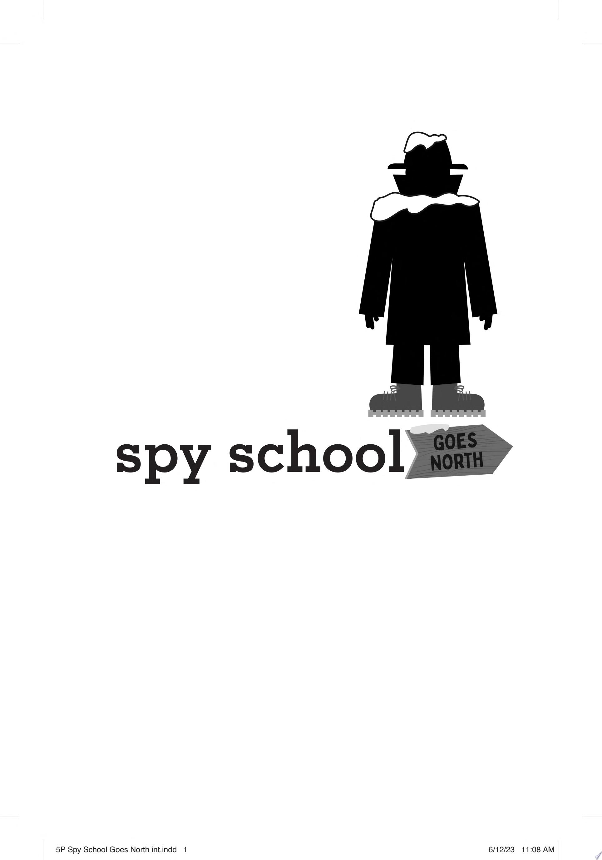 Image for "Spy School Goes North"