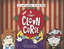 Image for "Confused Dudes and the Clown Curse"