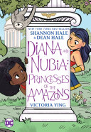 Image for "Diana and Nubia: Princesses of the Amazons"
