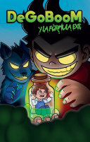 Image for "DeGoBooM y sus amigos / DeGoBooM and His Friends"