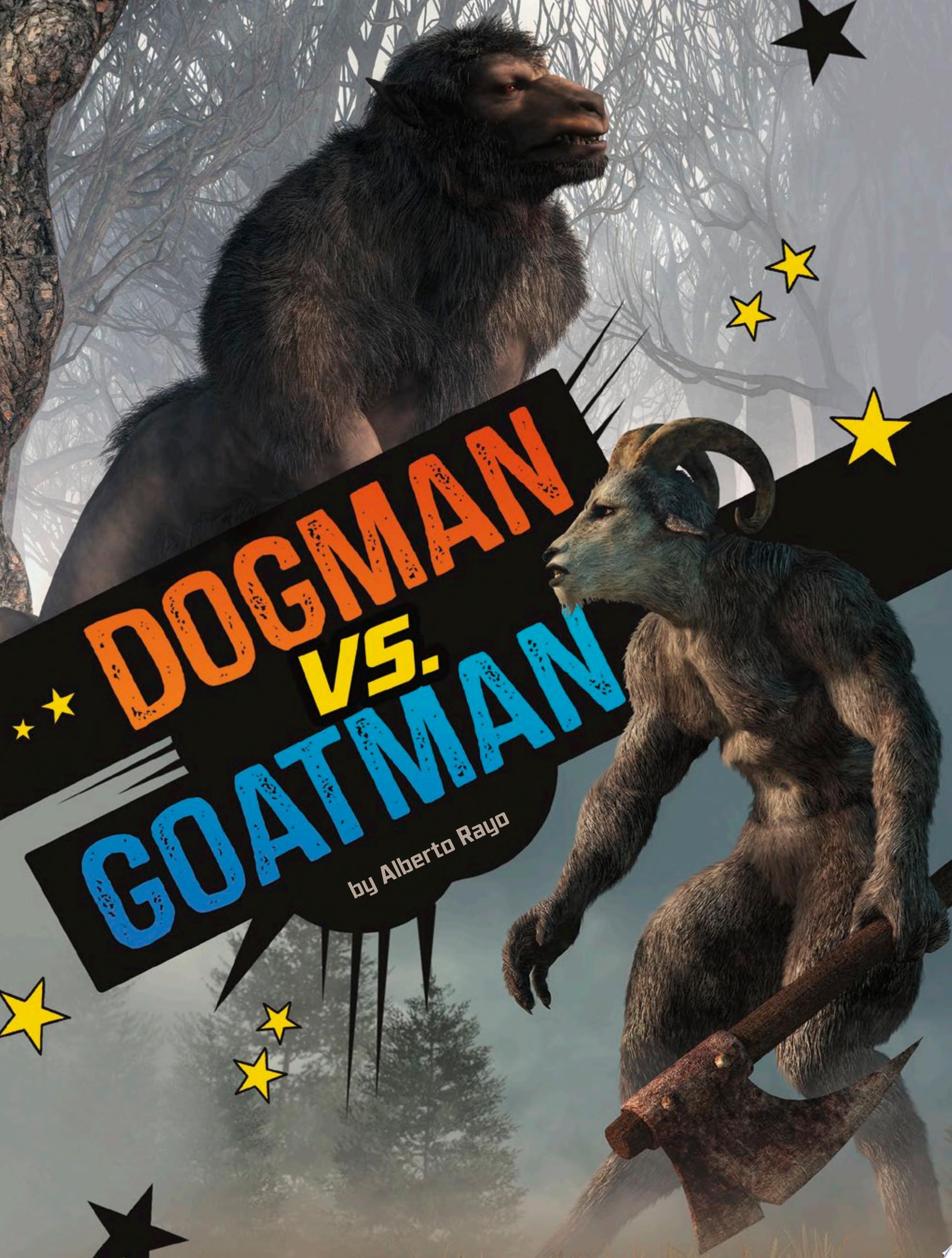 Image for "Dogman Vs. Goatman"