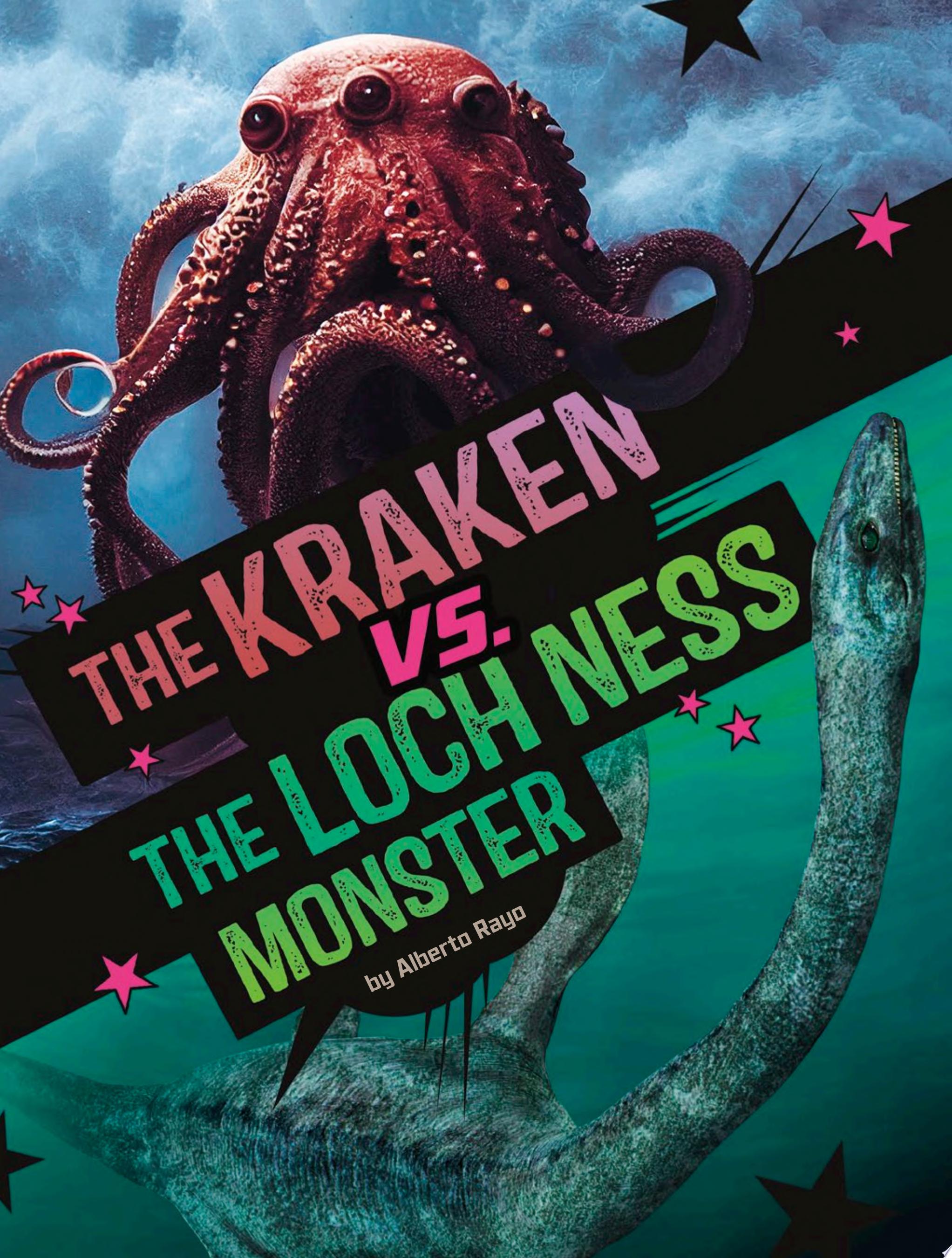Image for "The Kraken Vs. the Loch Ness Monster"