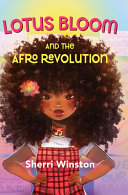 Image for "Lotus Bloom and the Afro Revolution"